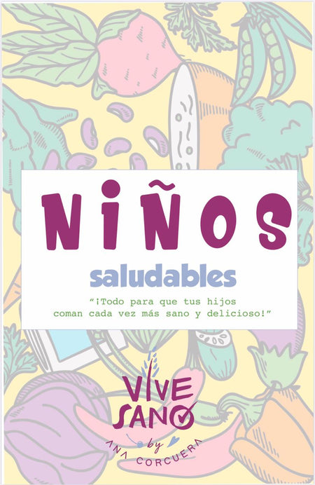 RECETARIO NIÑOS SALUDABLES